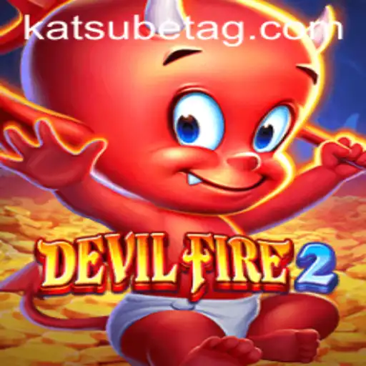 Exploring DevilFire2: The Thrilling World of 8g.bet