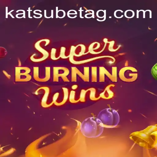 Exploring the Exciting World of SuperBurningWins with 8g.bet